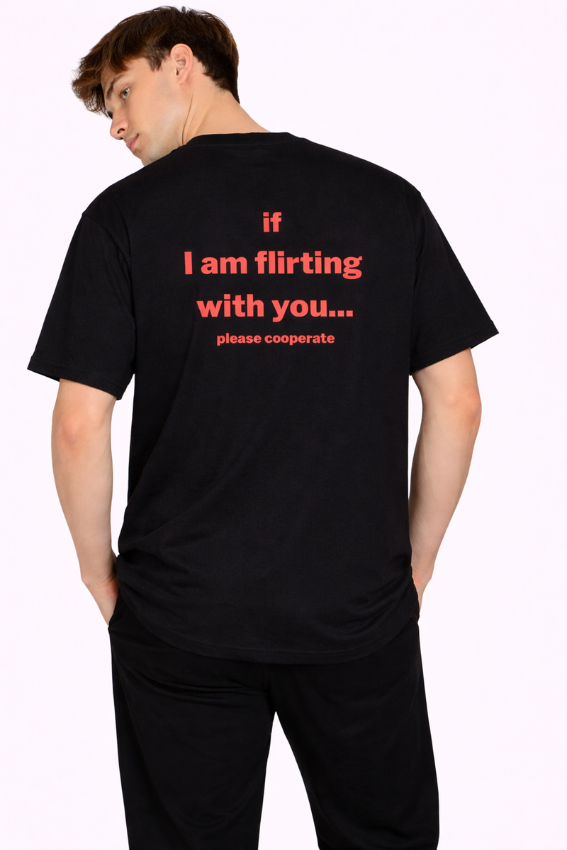 Flirty Quote | Oversized T-Shirt